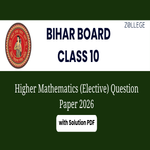 Bihar Board Class 10 Higher Mathematics Elective Question Paper 2026 with Solution Pdf
